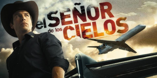 Serie El Señor De Los Cielos Temp. 6 Audio Latino