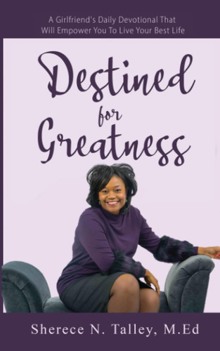 Libro: Destined For Greatness: A Girlfriendøs Daily You To