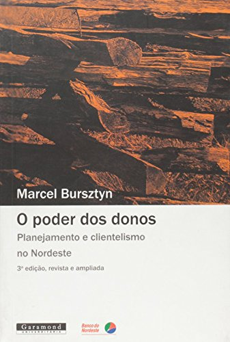 Libro Poder Dos Donos O Planejamento E Clientelismo No Norde