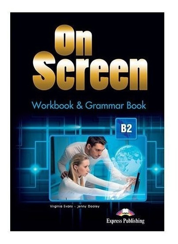 Libro On Screen B2 Workbook & Grammar Book International ...