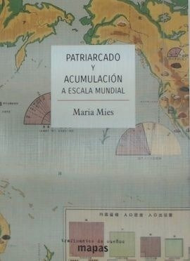 Libro - Patriarcado Y Acumulacion A Escala Mundial - Mies, M