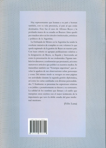 Alfonso Reyes En Argentina-eduardo Rincón-embajador Mexico