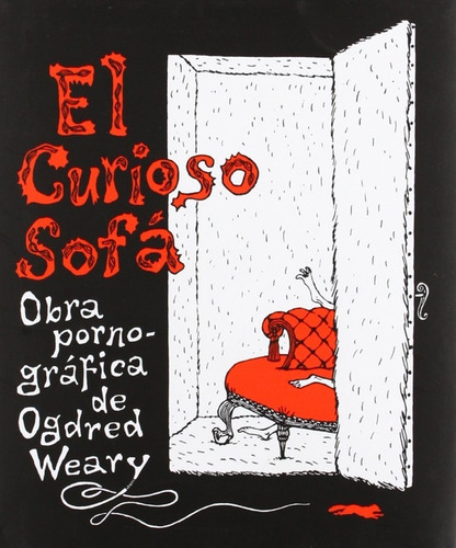 El Curioso Sofá - Weary, Gorey