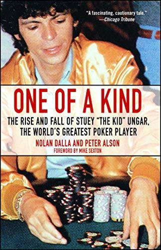 One Of A Kind The Rise And Fall Of Stuey ,the Kid, Ungar, Th