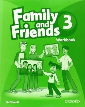 Family And Friends 3 Workbook - Driscoll Liz (papel)