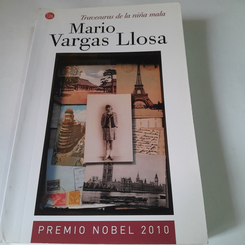 Libro,mario Vargas Llosa,travesuras De La,niña Mala