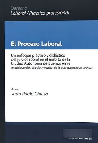 El Proceso Laboral En Caba Chiesa