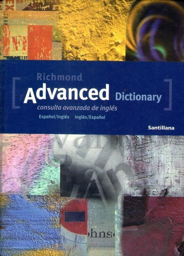 Richmond Advances Dictionary Español Inglés Inglés Español