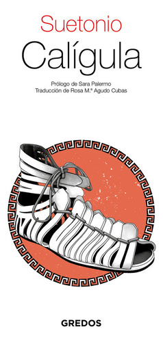 Calígula, De Suetonio., Vol. 1. Editorial Gredos, Tapa Blanda En Español
