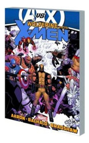 Wolverine And X-men By Jason Aaron Tpb Vol. 03 - Vey, Bachal