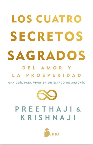 Libro Los Cuatro Secretos Sagrados Del Amor Y De La Prosp...