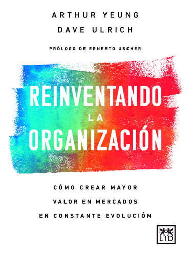 Reinventamos La Organizacion - Urlich, Dave