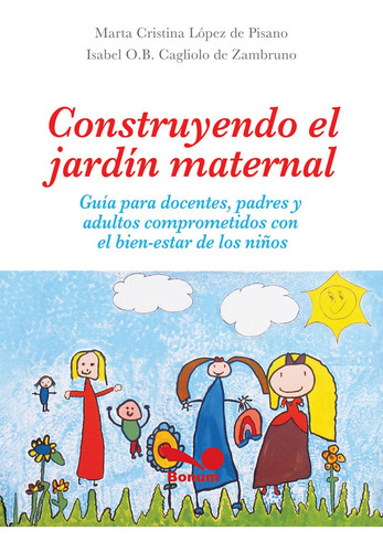 Construyendo El Jardín Maternal - M. López / I. Cagliolo