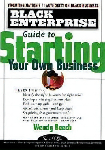 Black Enterprise Guide To Starting Your Own Business, De Wendy Beech. Editorial John Wiley Sons Inc, Tapa Blanda En Inglés