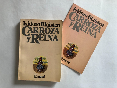 Isidoro Blaisten - Carroza Y Reina - Firmado + Tarjeton