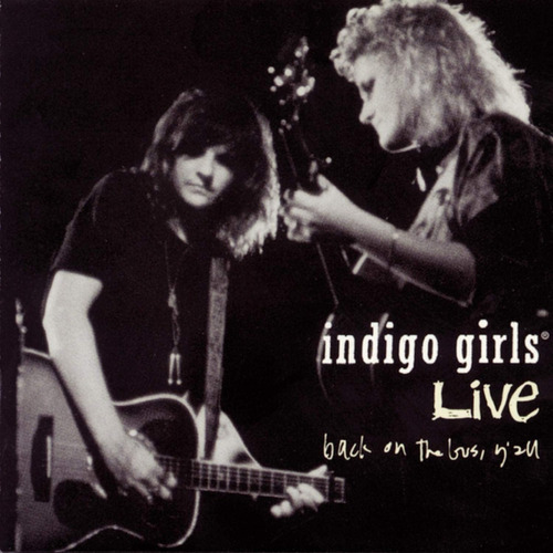 Indigo Girls  Indigo Girls Live Cd (nuevo)