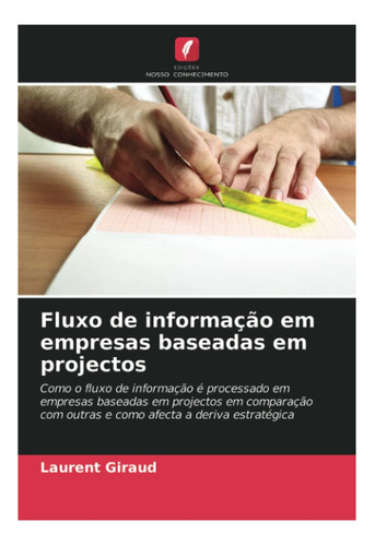 Libro: Fluxo De Informação Em Empresas Baseadas Em Como O De