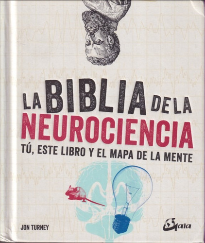 La Biblia De La Neurociencia Jon Turney 