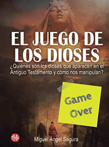 Libro El Juego De Los Dioses: ¿quiénes Son Los Dioses Que Ap, De Segura, Ángel. Editorial Oem, Tapa Blanda, Edición 1 En Español, 2013