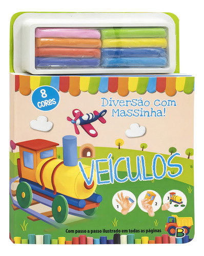 Diversão Com Massinha! Veículos, De Brijbasi. Editorial Brasileitura, Tapa Mole En Português