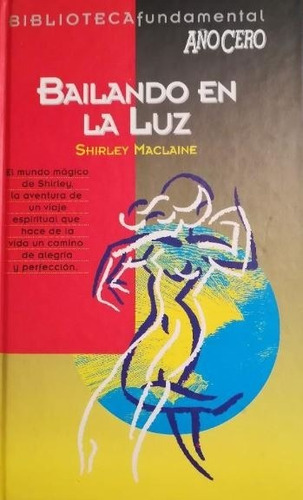 Bailando En La Luz - Shirley Maclaine 