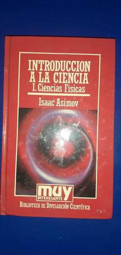 Introduccion A La Ciencia Isaac Asimov Tomo 1