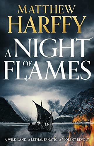Book : A Night Of Flames (2) (a Time For Swords) - Harffy,.