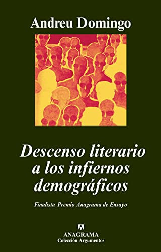Libro Descenso Literario A Los Infiernos Demograficos (colec