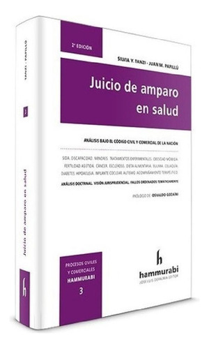 Libro - Tanzi - Papillú / Juicio De Amparo En Salud  Hammur