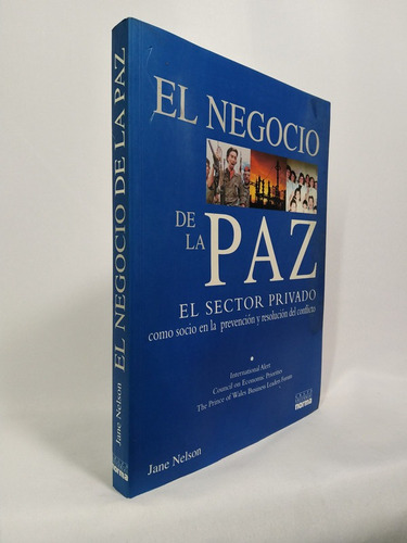 El Negocio De La Paz