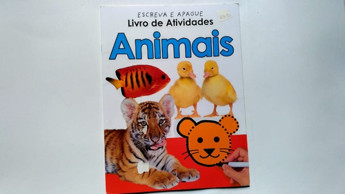 Livro Escreva E Apague - Livro De Atividades: Animais 