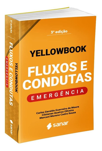 Livro Yellowbook Fluxos E Condutas Na Emergência, 3ª Edição 2022
