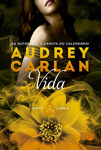 Libro Vida (vol 4 Trinity) De Audrey Carlan Verus