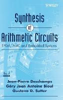 Libro Synthesis Of Arithmetic Circuits : Fpga, Asic And E...