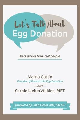 Libro Let's Talk About Egg Donation : Real Stories From R...