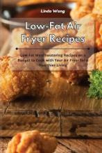 Libro Low-fat Air Fryer Recipes : Low-fat Mouthwatering R...