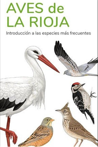 Aves De La Rioja Guias Desplegables Tundra - Hernandez,victo