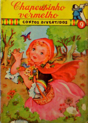 Chapeuzinho Vermelho Livro Contos Divertidos N. 9 Raro 1960