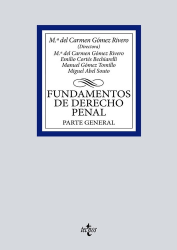 Libro Fundamentos De Derecho Penal - Gomez Rivero, Mâª De...