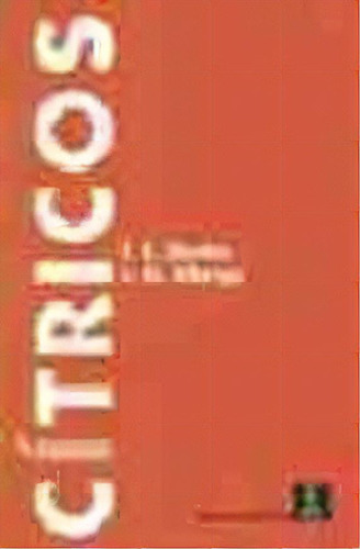 Citricos, De Frederick S. Davies. Editorial Acribia, Tapa Blanda, Edición 1999 En Español