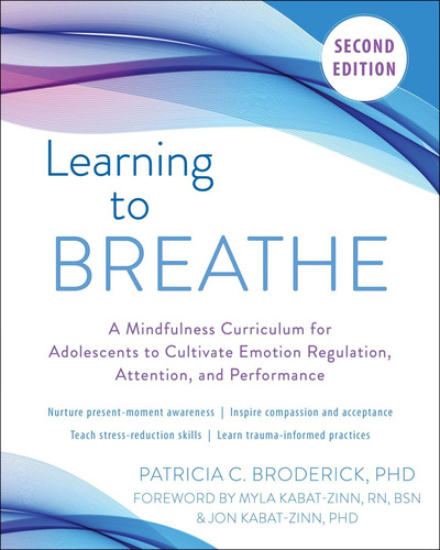 Libro: Aprender A Respirar: Un Plan De Estudios De Atención