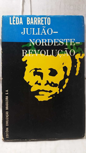 Livro Julião, Nordeste, Revolução