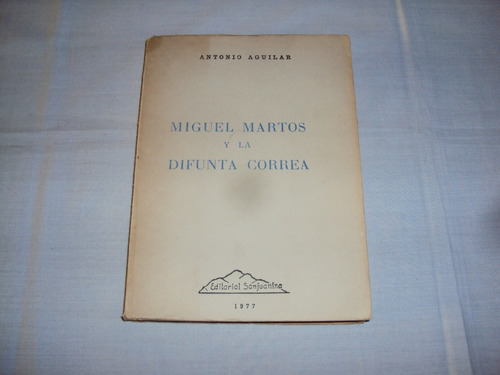 #b Miguel Martos Y La Difunta Correa - Antonio Aguilar