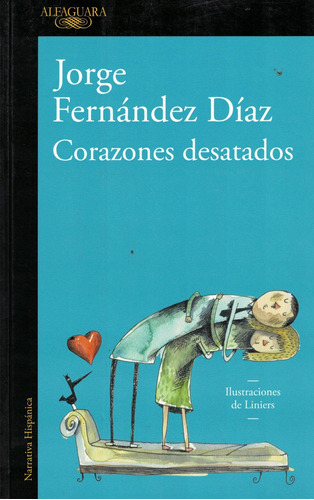 Libro Corazones Desatados - Fernandez Diaz, Jorge