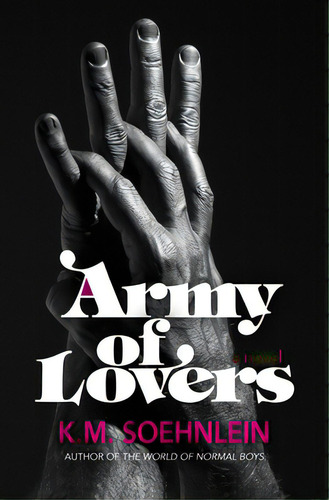 Army Of Lovers, De Soehnlein, K. M.. Editorial Amble Pr, Tapa Blanda En Inglés