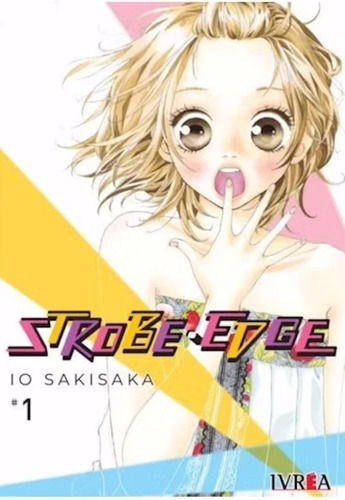 Strobe Edge 01 Manga Original Ivrea En Español