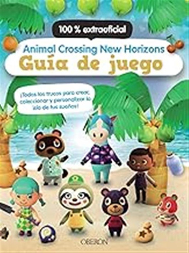 Animal Crossing New Horizons. Guía De Juego (libros Singular