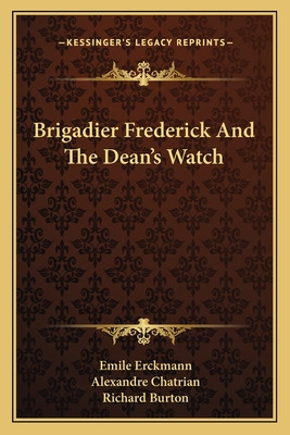 Libro Brigadier Frederick And The Dean's Watch - Erckmann...