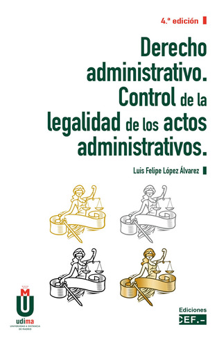 Derecho Administrativo. Control De La Legalidad -   - *