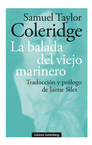 Libro La Balada Del Viejo Marinero - Coleridge Taylor, Samue